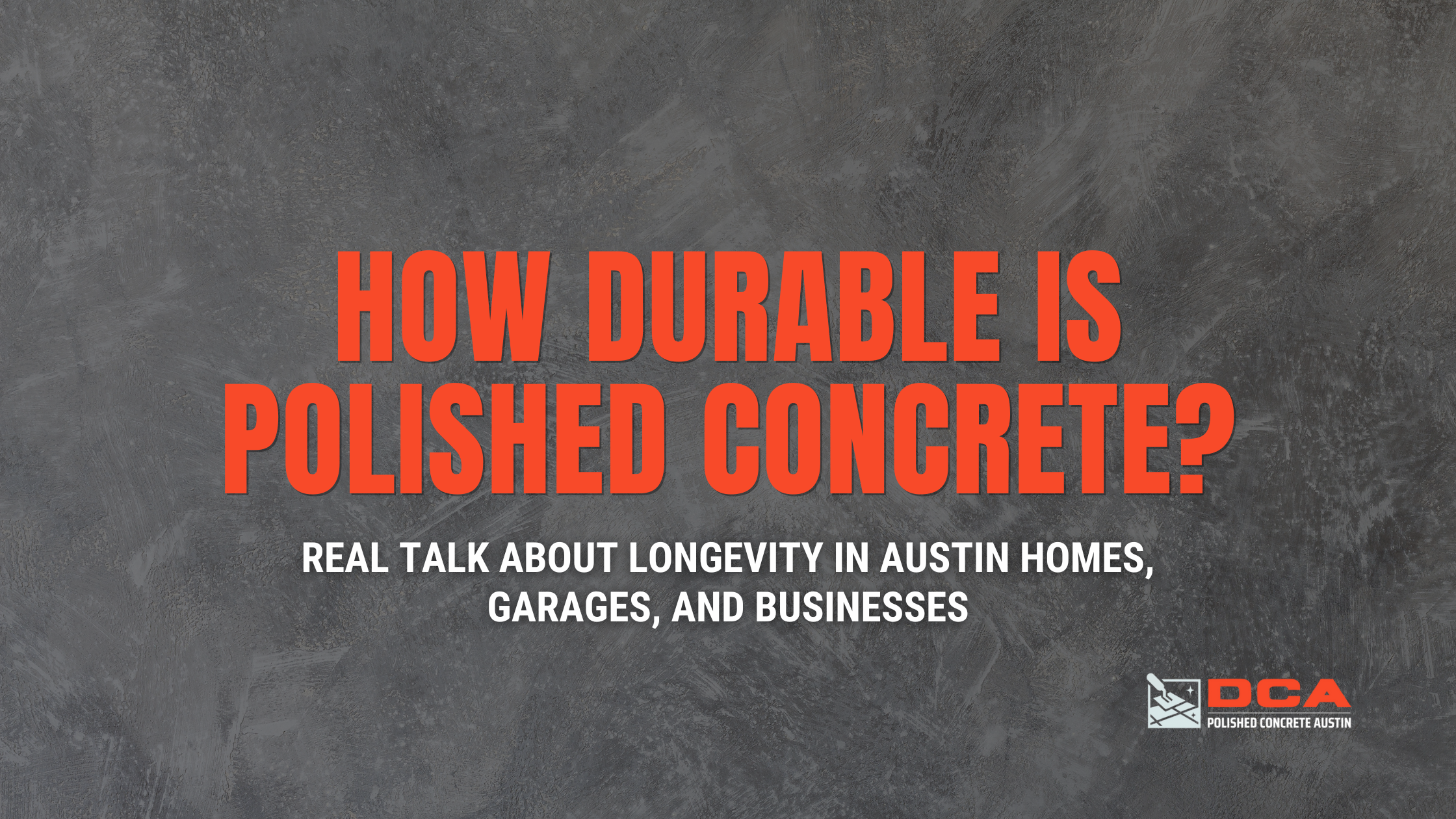 durability of polished concrete