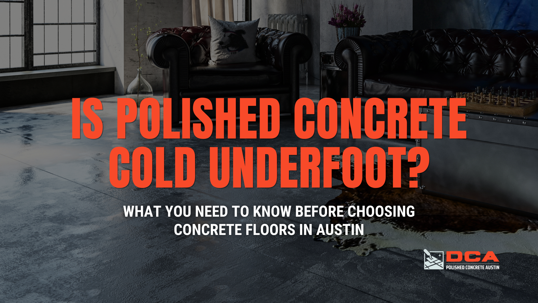 is polished concrete cold underfoot
