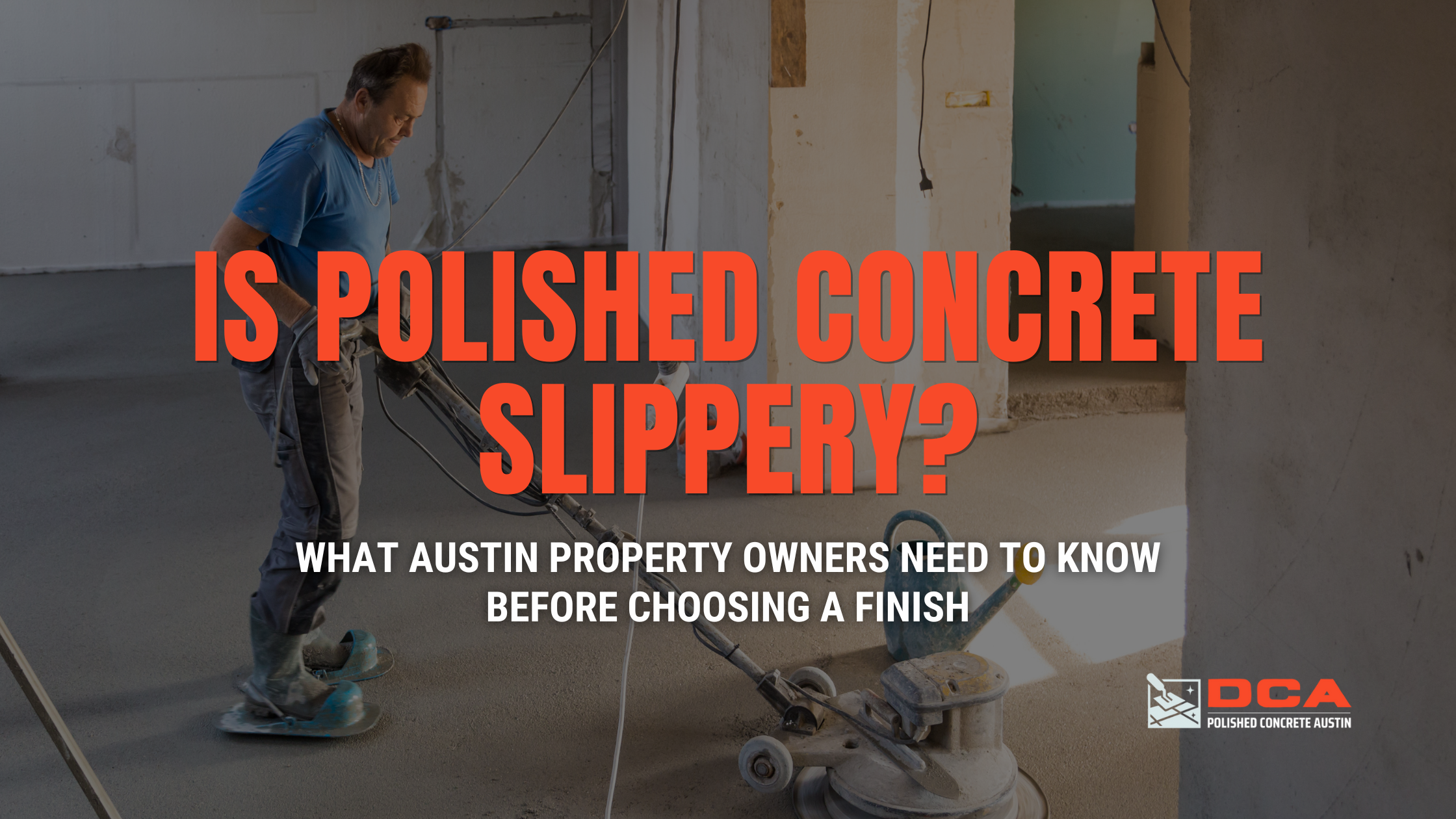 is polished concrete slippery?