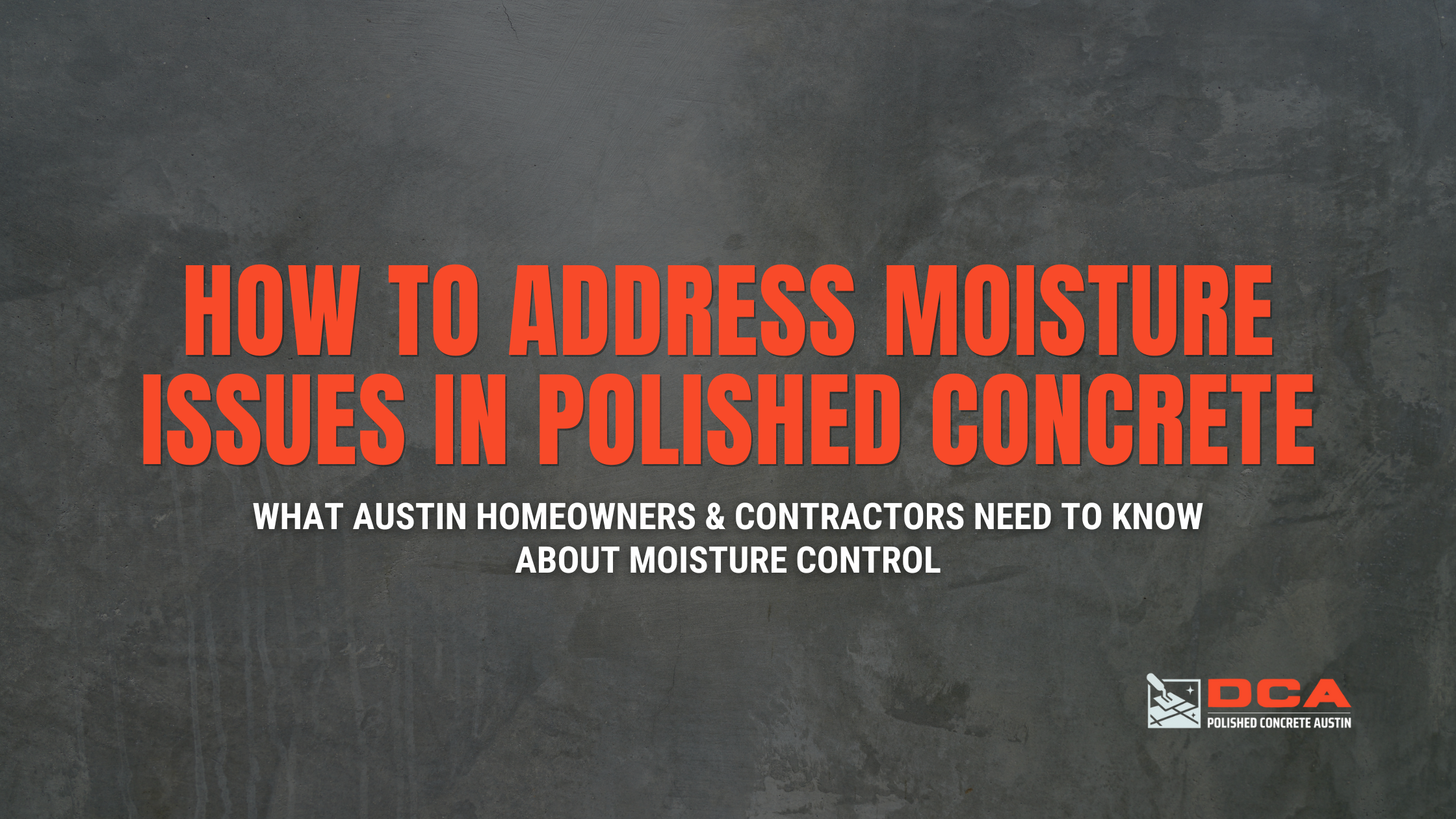 polished concrete moisture